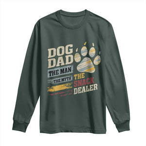 Funny Dog Dad The Man The Myth The Snack Dealer Long Sleeve Shirt Fur Dad Fathers Day TS11 Dark Forest Green Print Your Wear