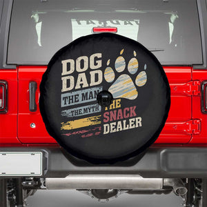 Funny Dog Dad The Man The Myth The Snack Dealer Spare Tire Cover Fur Dad Fathers Day TS11 Black Print Your Wear