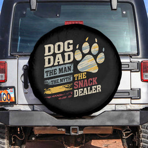 Funny Dog Dad The Man The Myth The Snack Dealer Spare Tire Cover Fur Dad Fathers Day TS11 No hole Black Print Your Wear