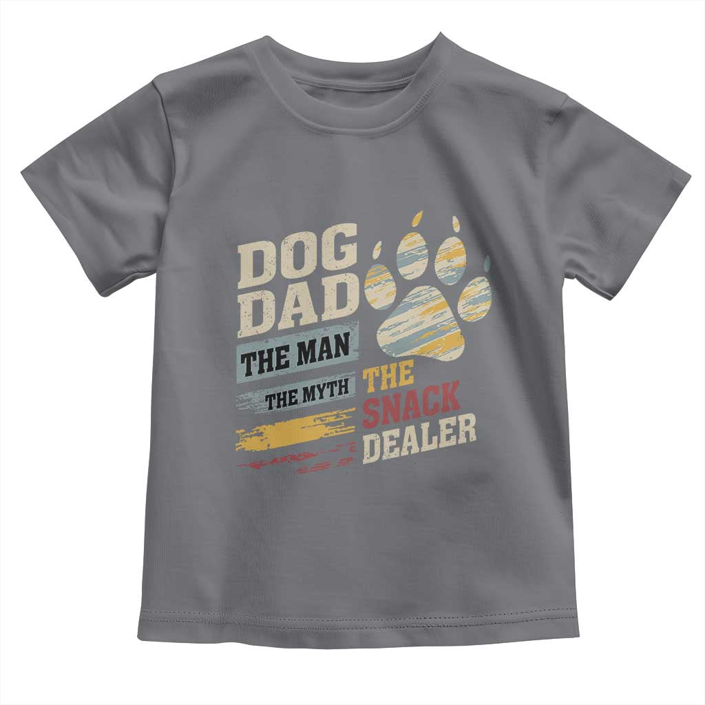 Funny Dog Dad The Man The Myth The Snack Dealer Toddler T Shirt Fur Dad Fathers Day TS11 Charcoal Print Your Wear