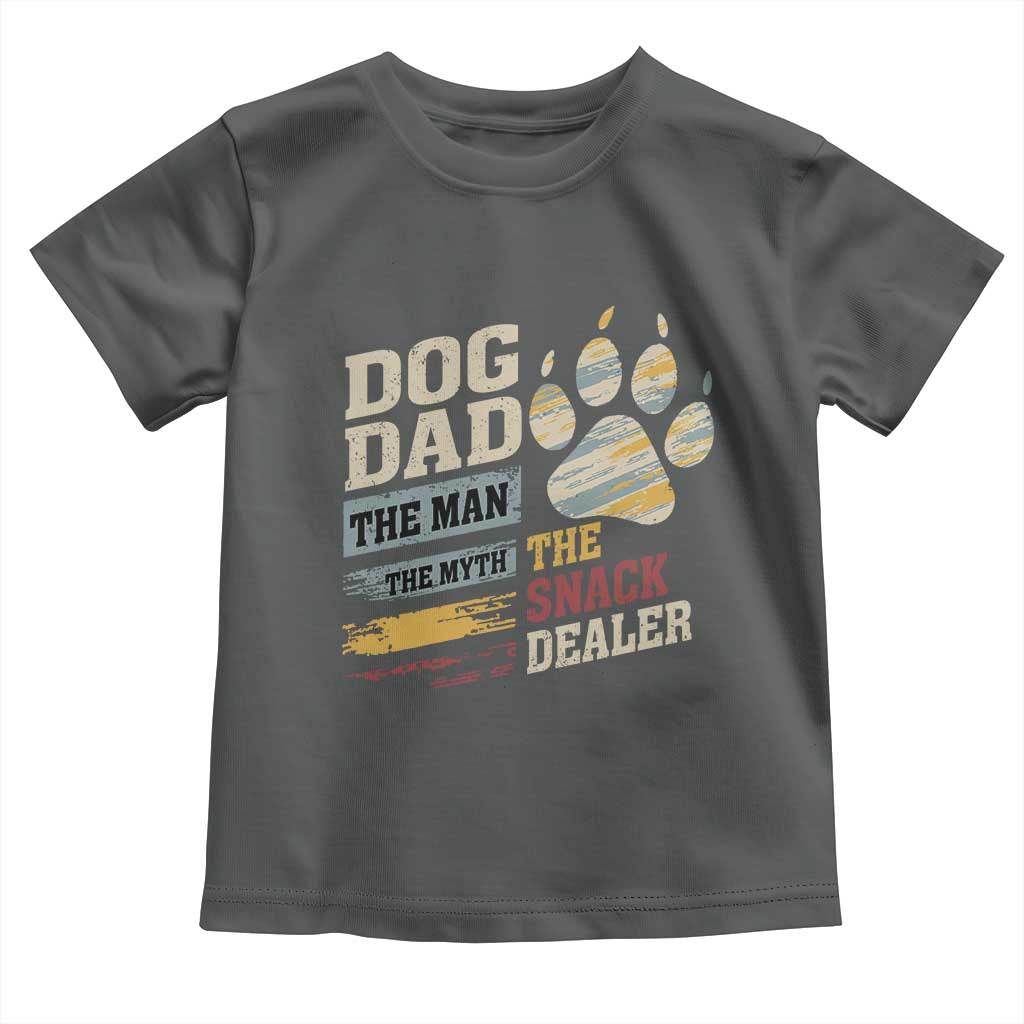 Funny Dog Dad The Man The Myth The Snack Dealer Toddler T Shirt Fur Dad Fathers Day TS11 Dark Heather Print Your Wear
