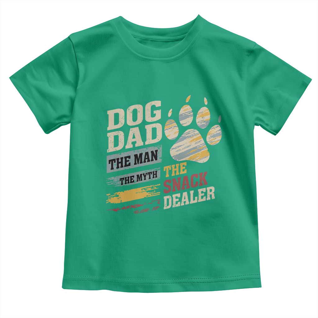 Funny Dog Dad The Man The Myth The Snack Dealer Toddler T Shirt Fur Dad Fathers Day TS11 Irish Green Print Your Wear