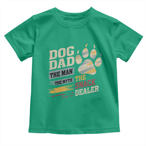 Funny Dog Dad The Man The Myth The Snack Dealer Toddler T Shirt Fur Dad Fathers Day TS11 Irish Green Print Your Wear