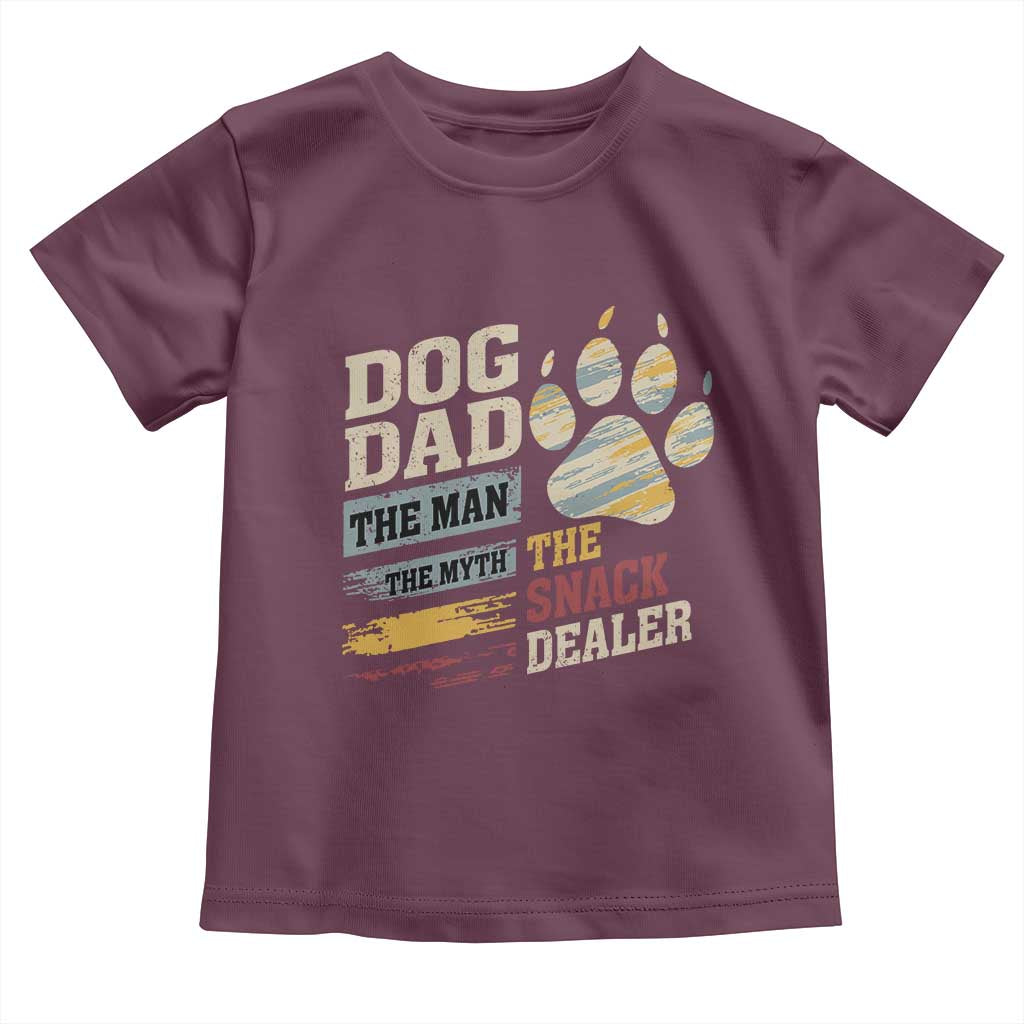Funny Dog Dad The Man The Myth The Snack Dealer Toddler T Shirt Fur Dad Fathers Day TS11 Maroon Print Your Wear