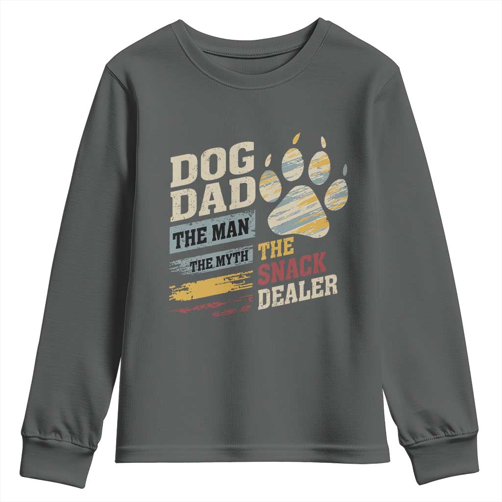 Funny Dog Dad The Man The Myth The Snack Dealer Youth Sweatshirt Fur Dad Fathers Day TS11 Dark Heather Print Your Wear