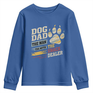 Funny Dog Dad The Man The Myth The Snack Dealer Youth Sweatshirt Fur Dad Fathers Day TS11 Royal Blue Print Your Wear