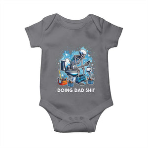 Funny Doing Dad Shit Baby Onesie Skeleton Toilet Dad Jokes Father's Day TS11 Charcoal Print Your Wear