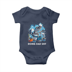 Funny Doing Dad Shit Baby Onesie Skeleton Toilet Dad Jokes Father's Day TS11 Navy Print Your Wear
