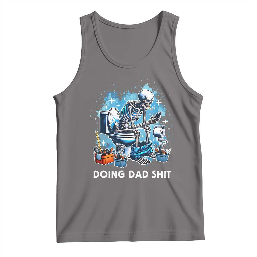 Funny Doing Dad Shit Tank Top Skeleton Toilet Dad Jokes Father's Day TS11 Deep Heather Print Your Wear
