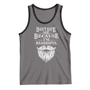 Funny Don't Hate Me Because I'm Beardiful Tank Top Bearded Man TS11 Deep Heather Black Print Your Wear