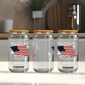 Funny Dont Tread On Freedom Glass Can Patriotic 4th Of July Vintage Betsy Ross Flag TS11 Print Your Wear