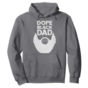 Funny Dope Black Dad Hoodie Father's Day Juneteenth History Month TS11 Charcoal Print Your Wear