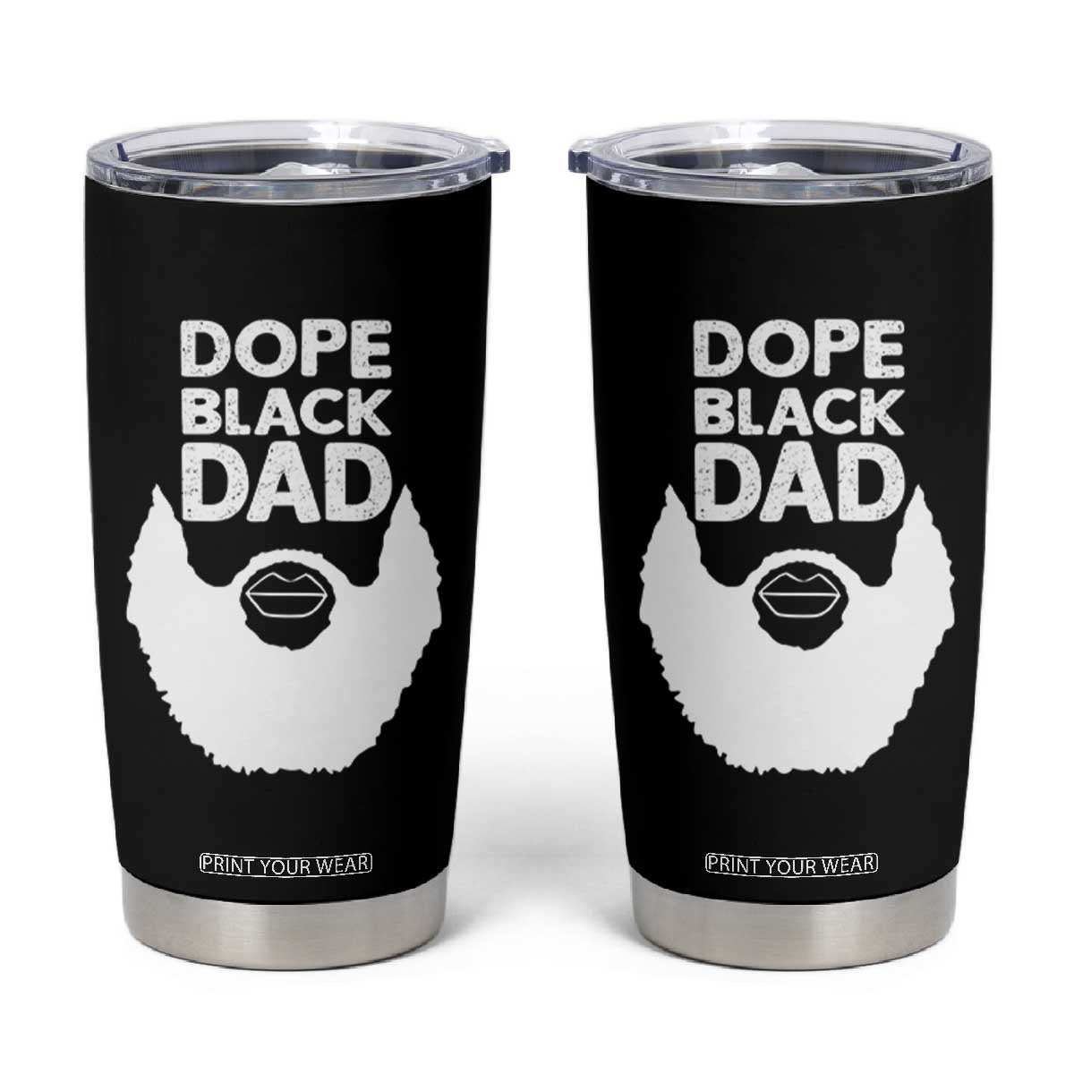 Funny Dope Black Dad Tumbler Cup Father's Day Juneteenth History Month TS11 Black Print Your Wear