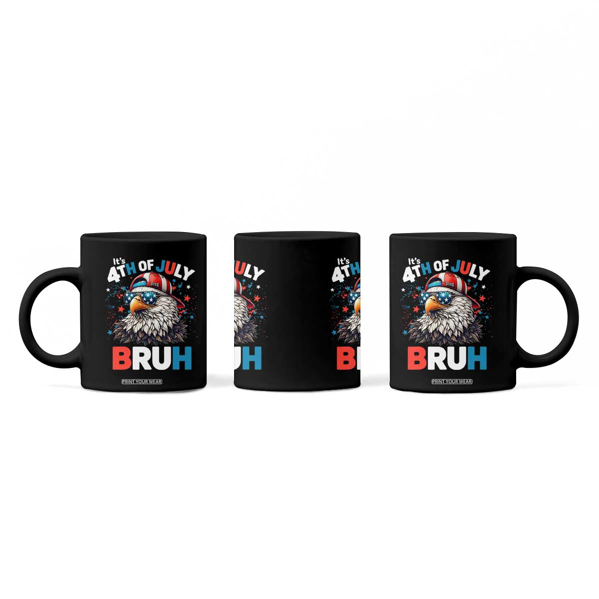Funny Eagle It's 4th Of July Bruh Coffee Mug Patriotic Bald Eagle American Flag TS11 Print Your Wear