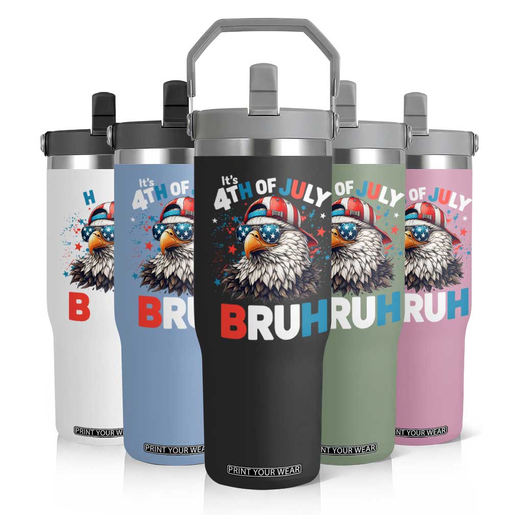 Funny Eagle It's 4th Of July Bruh Flip Straw Tumbler Patriotic Bald Eagle American Flag TS11 Print Your Wear