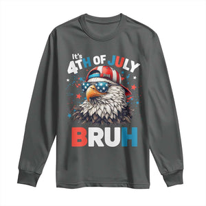 Funny Eagle It's 4th Of July Bruh Long Sleeve Shirt Patriotic Bald Eagle American Flag TS11 Dark Heather Print Your Wear