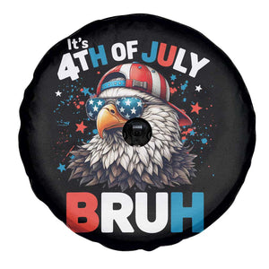 Funny Eagle It's 4th Of July Bruh Spare Tire Cover Patriotic Bald Eagle American Flag TS11 Print Your Wear