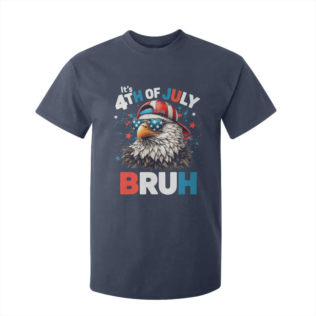 Funny Eagle It's 4th Of July Bruh T Shirt For Kid Patriotic Bald Eagle American Flag TS11 Navy Print Your Wear