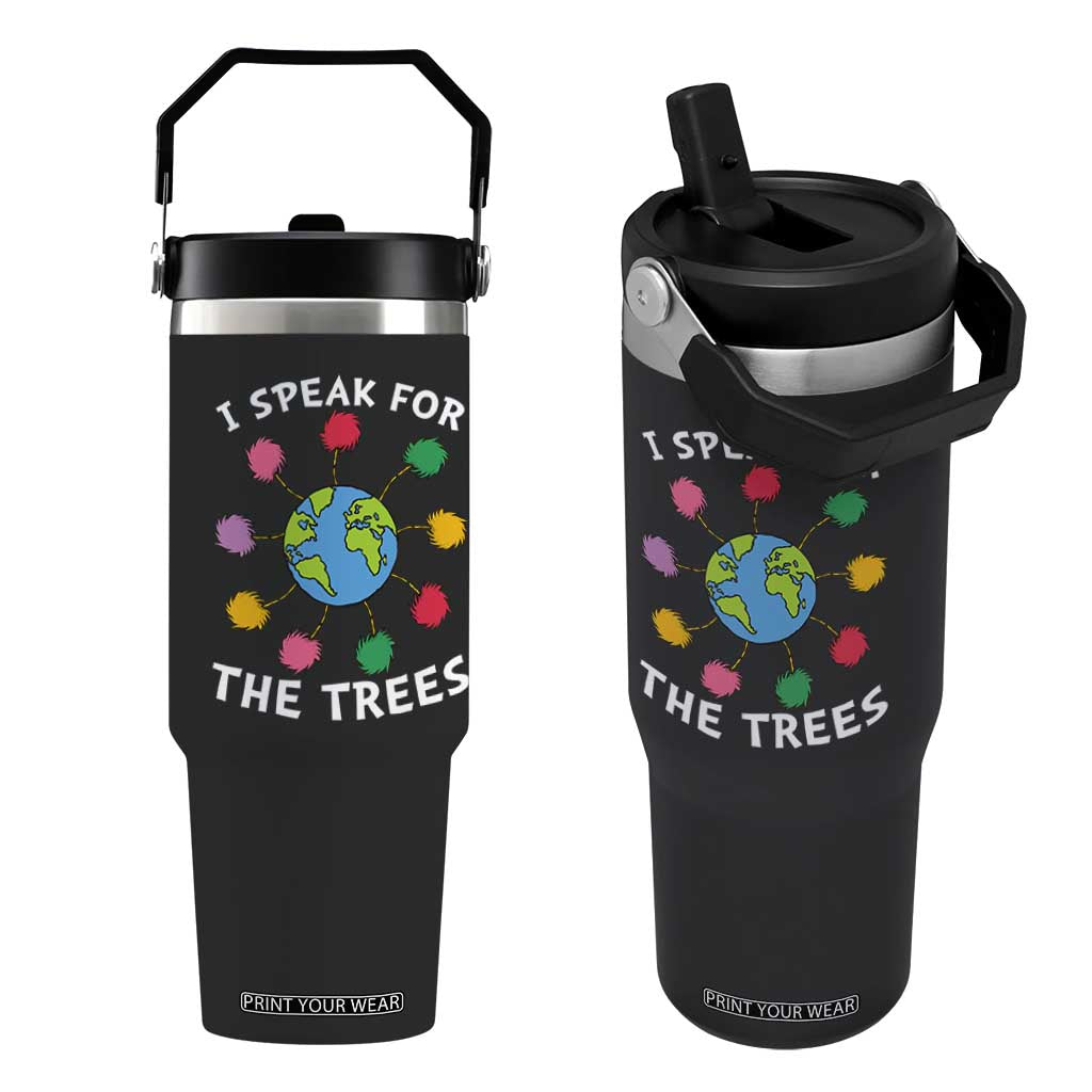 Funny Earth Day I Speak For The Trees Planet Flip Straw Tumbler Hippie TS11 One Size: 30 oz Black Print Your Wear
