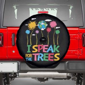 Funny Earth Day I Speak For The Trees Spare Tire Cover Hippie Trees TS11 Black Print Your Wear