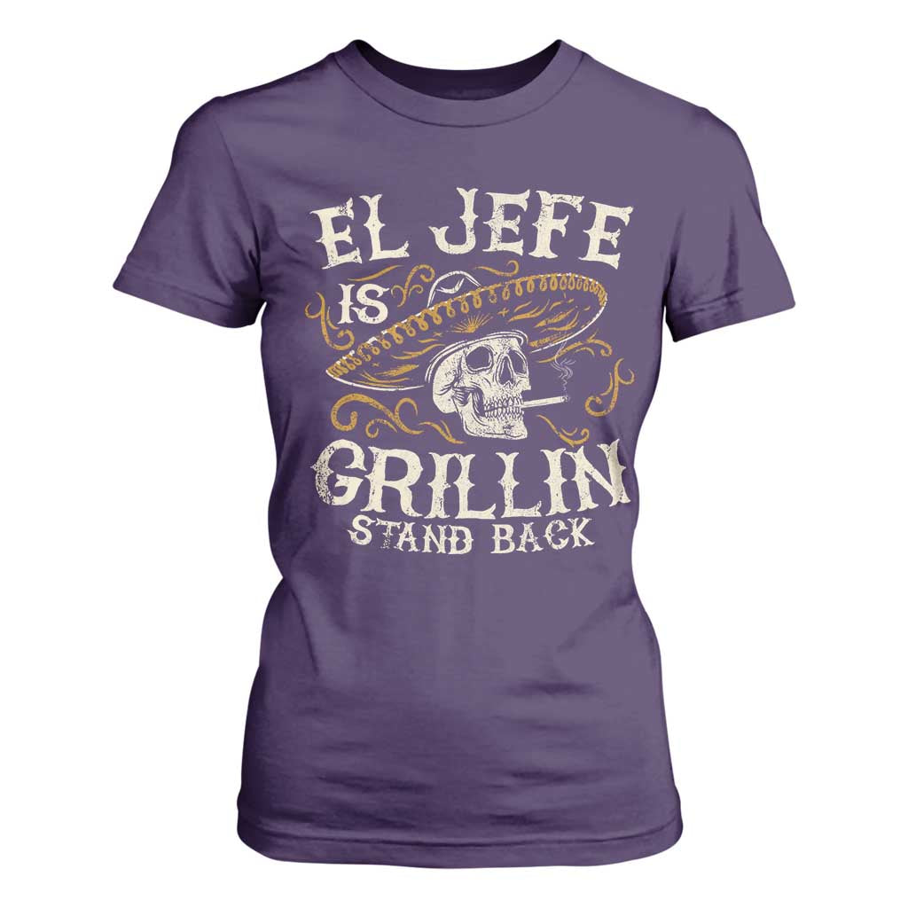 Funny El Jefe Is Grillin Stand Back T Shirt For Women Mexican Dad Father's Day TS11 Purple Print Your Wear