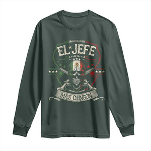 Funny El Jefe Mas Chingon Long Sleeve Shirt Mexican Boss TS11 Dark Forest Green Print Your Wear