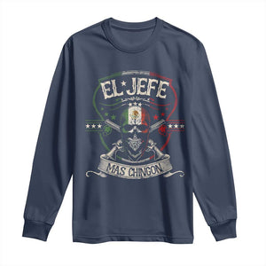 Funny El Jefe Mas Chingon Long Sleeve Shirt Mexican Boss TS11 Navy Print Your Wear