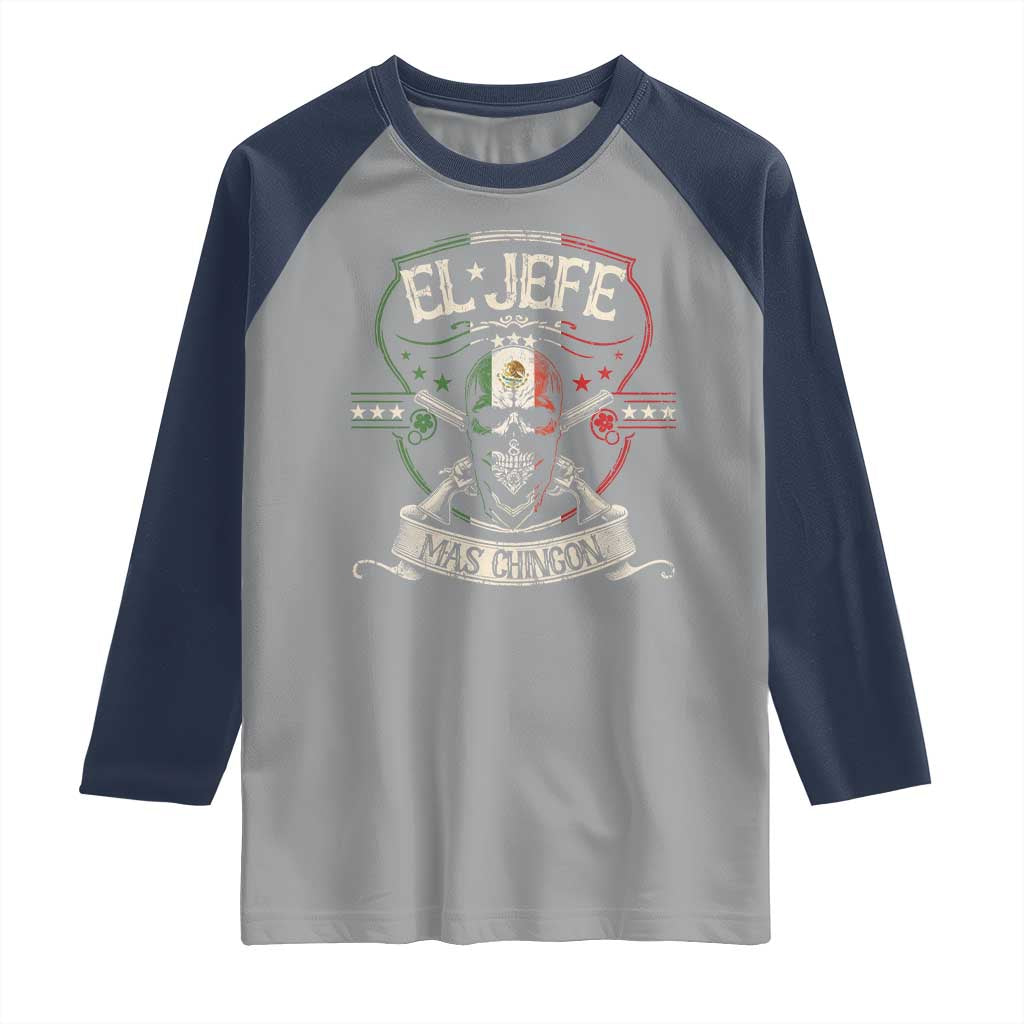 Funny El Jefe Mas Chingon Raglan Shirt Mexican Boss TS11 Sport Gray Navy Print Your Wear