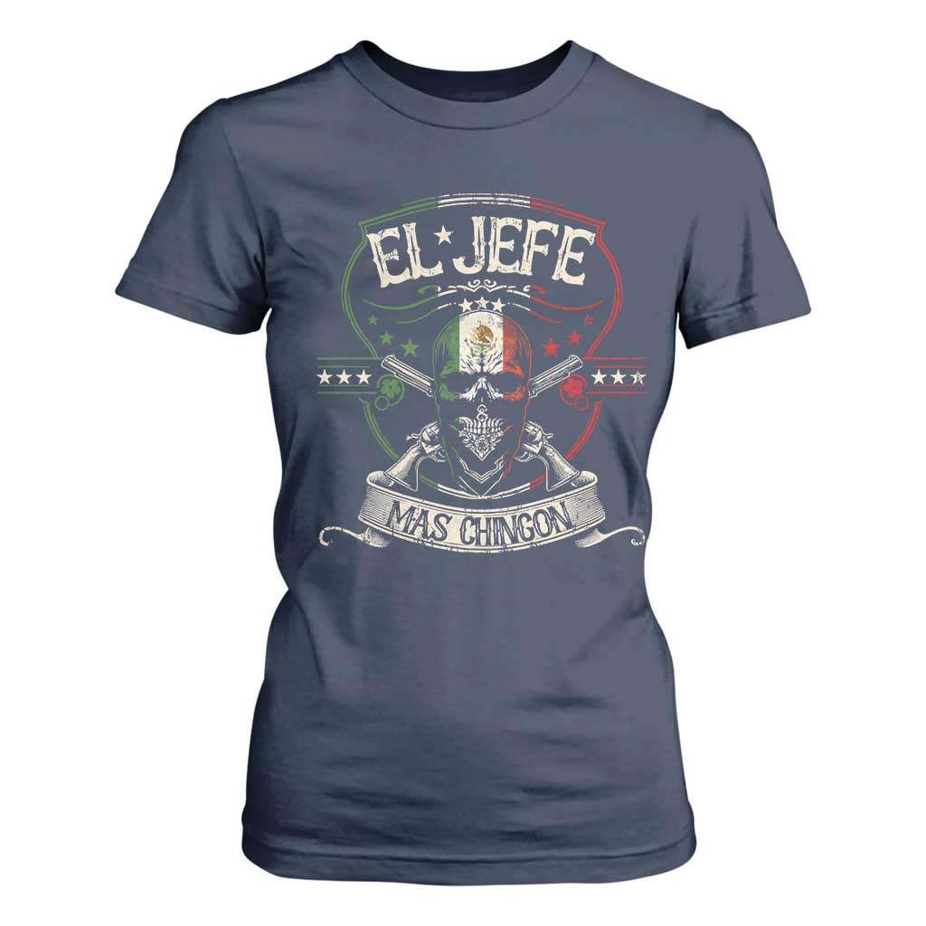 Funny El Jefe Mas Chingon T Shirt For Women Mexican Boss TS11 Navy Print Your Wear