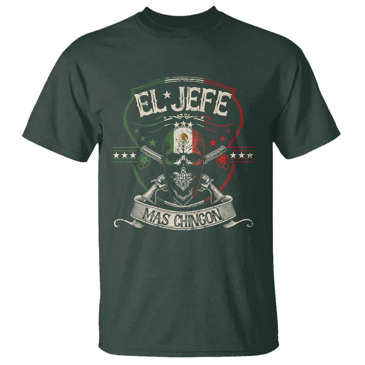 Funny El Jefe Mas Chingon T Shirt Mexican Boss TS11 Dark Forest Green Print Your Wear