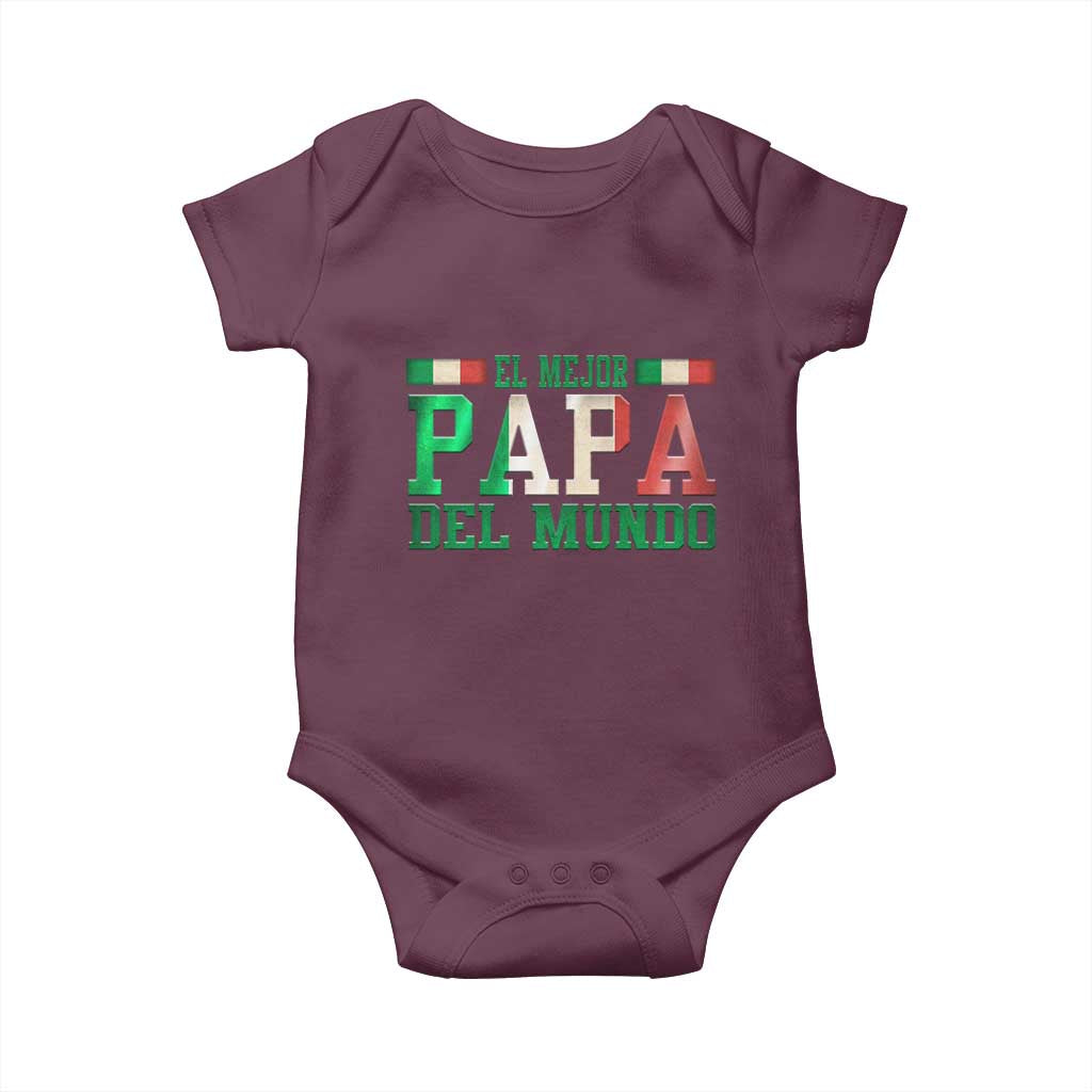 Funny El Mejor Papa Del Mundo Baby Onesie Mexican Father TS11 Maroon Print Your Wear