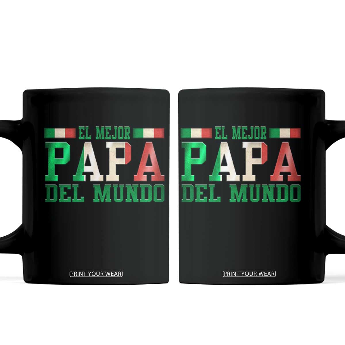 Funny El Mejor Papa Del Mundo Coffee Mug Mexican Father TS11 Black Print Your Wear