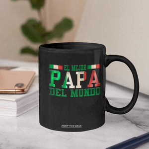 Funny El Mejor Papa Del Mundo Coffee Mug Mexican Father TS11 Print Your Wear