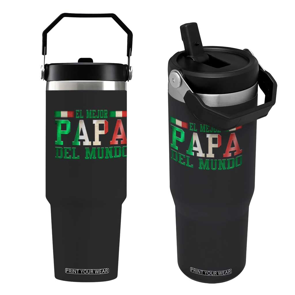 Funny El Mejor Papa Del Mundo Flip Straw Tumbler Mexican Father TS11 One Size: 30 oz Black Print Your Wear