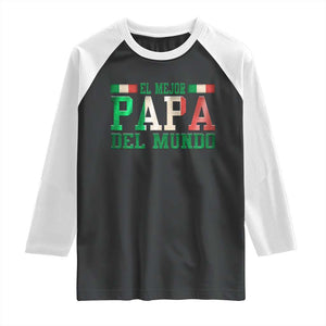 Funny El Mejor Papa Del Mundo Raglan Shirt Mexican Father TS11 Black White Print Your Wear