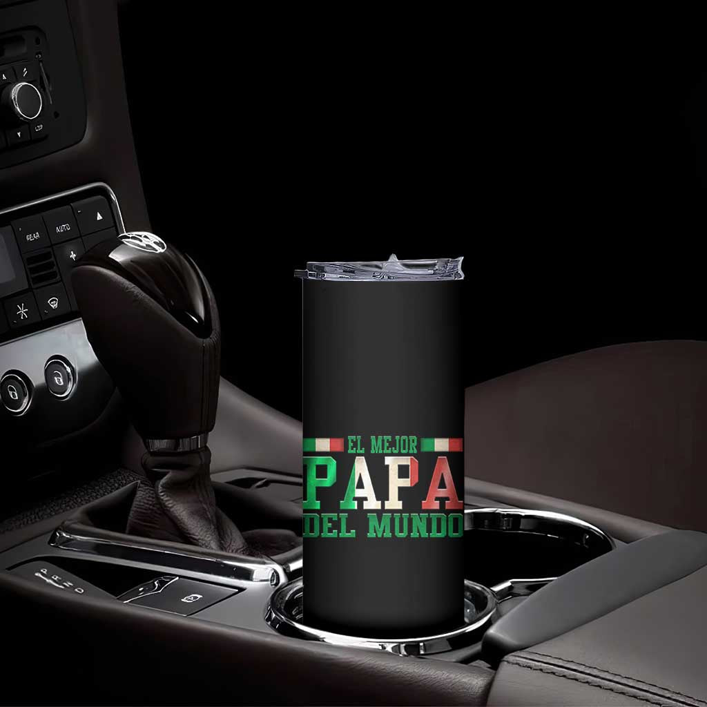 Funny El Mejor Papa Del Mundo Skinny Tumbler Mexican Father TS11 Print Your Wear
