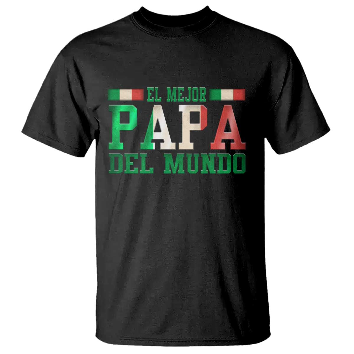 Funny El Mejor Papa Del Mundo T Shirt Mexican Father TS11 Black Print Your Wear