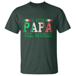 Funny El Mejor Papa Del Mundo T Shirt Mexican Father TS11 Dark Forest Green Print Your Wear