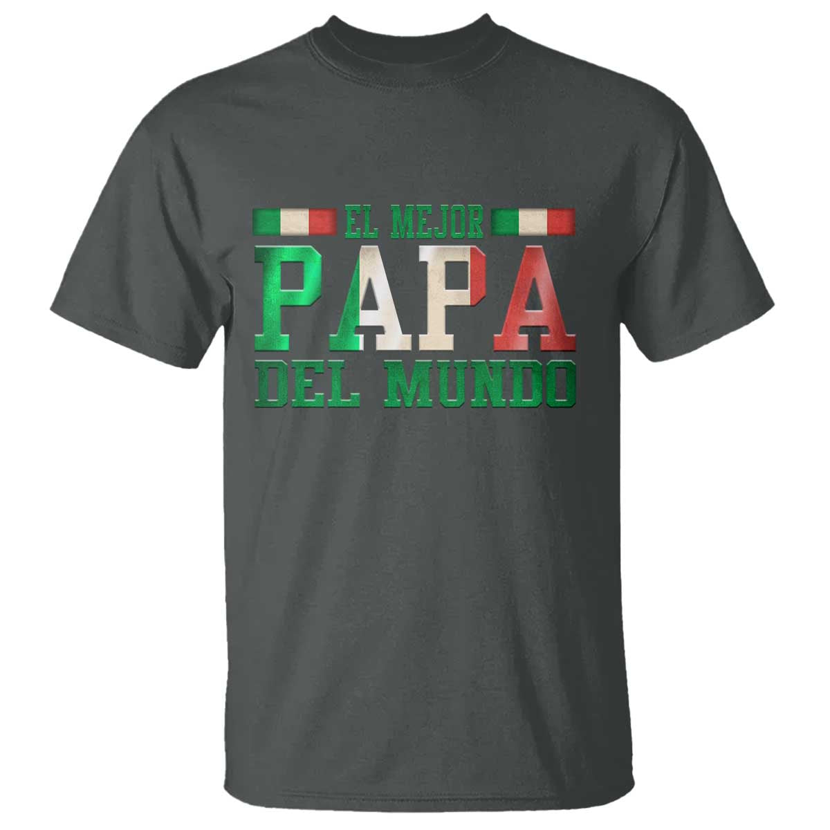 Funny El Mejor Papa Del Mundo T Shirt Mexican Father TS11 Dark Heather Print Your Wear