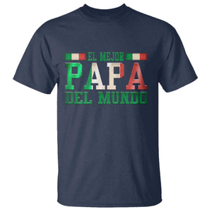 Funny El Mejor Papa Del Mundo T Shirt Mexican Father TS11 Navy Print Your Wear