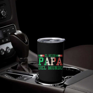 Funny El Mejor Papa Del Mundo Tumbler Cup Mexican Father TS11 Print Your Wear