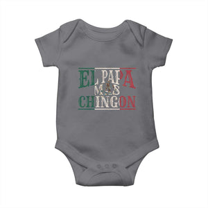 Funny El Papa Mas Chingon Baby Onesie Best Mexican Dad Father's Day Mexican Flag TS11 Charcoal Print Your Wear