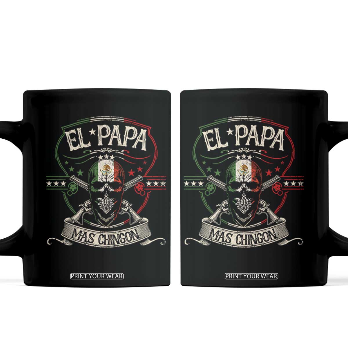 Funny El Papa Mas Chingon Coffee Mug Best Mexican Dad Fathers Day Skull TS11 Black Print Your Wear