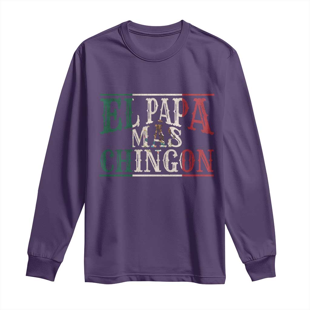 Funny El Papa Mas Chingon Long Sleeve Shirt Best Mexican Dad Father's Day Mexican Flag TS11 Purple Print Your Wear