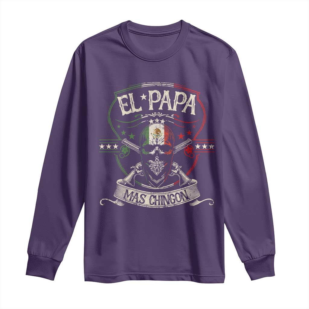 Funny El Papa Mas Chingon Long Sleeve Shirt Best Mexican Dad Fathers Day Skull TS11 Purple Print Your Wear