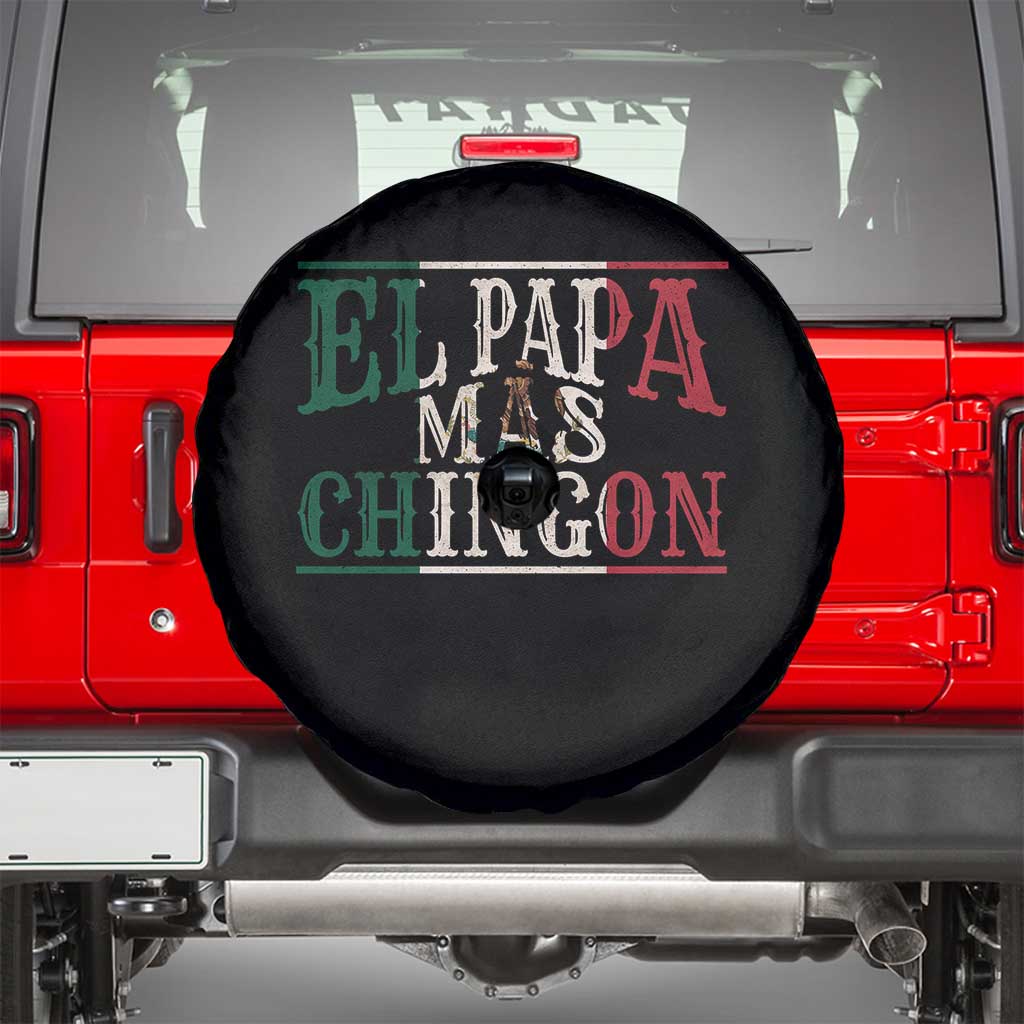 Funny El Papa Mas Chingon Spare Tire Cover Best Mexican Dad Father's Day Mexican Flag TS11 Black Print Your Wear