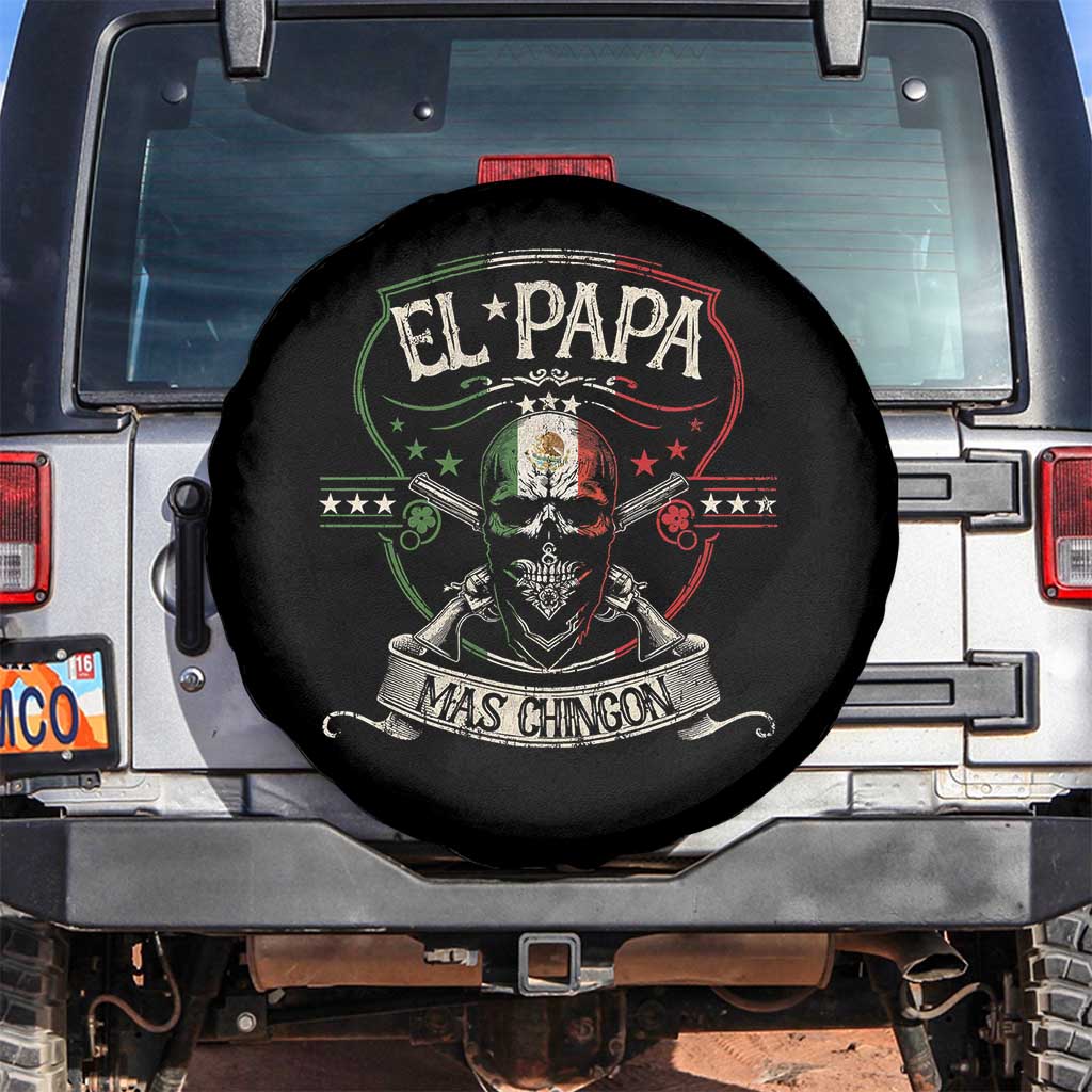 Funny El Papa Mas Chingon Spare Tire Cover Best Mexican Dad Father's Day Skull TS11 No hole Black Print Your Wear
