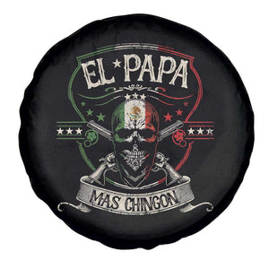 Funny El Papa Mas Chingon Spare Tire Cover Best Mexican Dad Father's Day Skull TS11 Print Your Wear