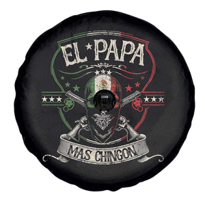 Funny El Papa Mas Chingon Spare Tire Cover Best Mexican Dad Father's Day Skull TS11 Print Your Wear