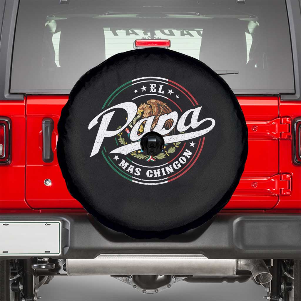 Funny El Papa Mas Chingon Spare Tire Cover Best Mexican Dad Father's Day TS11 Black Print Your Wear